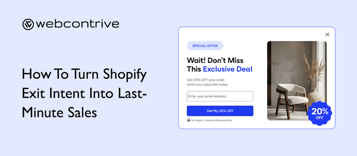 How To Turn Shopify Exit Intent Into Last-Minute Sales